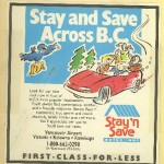 BC Hotel Chain Accent Inn began as Stay and Save Inns back in 1986